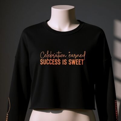 Celebration earned success is sweet-Champagne Dreams Crop Sweatshirt