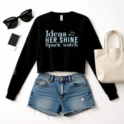 Ideas spark watch her shine-Creative Spark Crop Sweatshirt