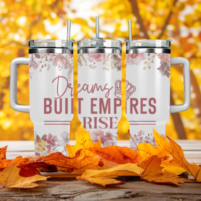 Boss Lady Quotes - Dreamy build Empires Rise 40oz travel mug with handle and Straw