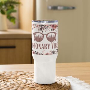 Visionary Vibes 25oz Travel mug with a handle