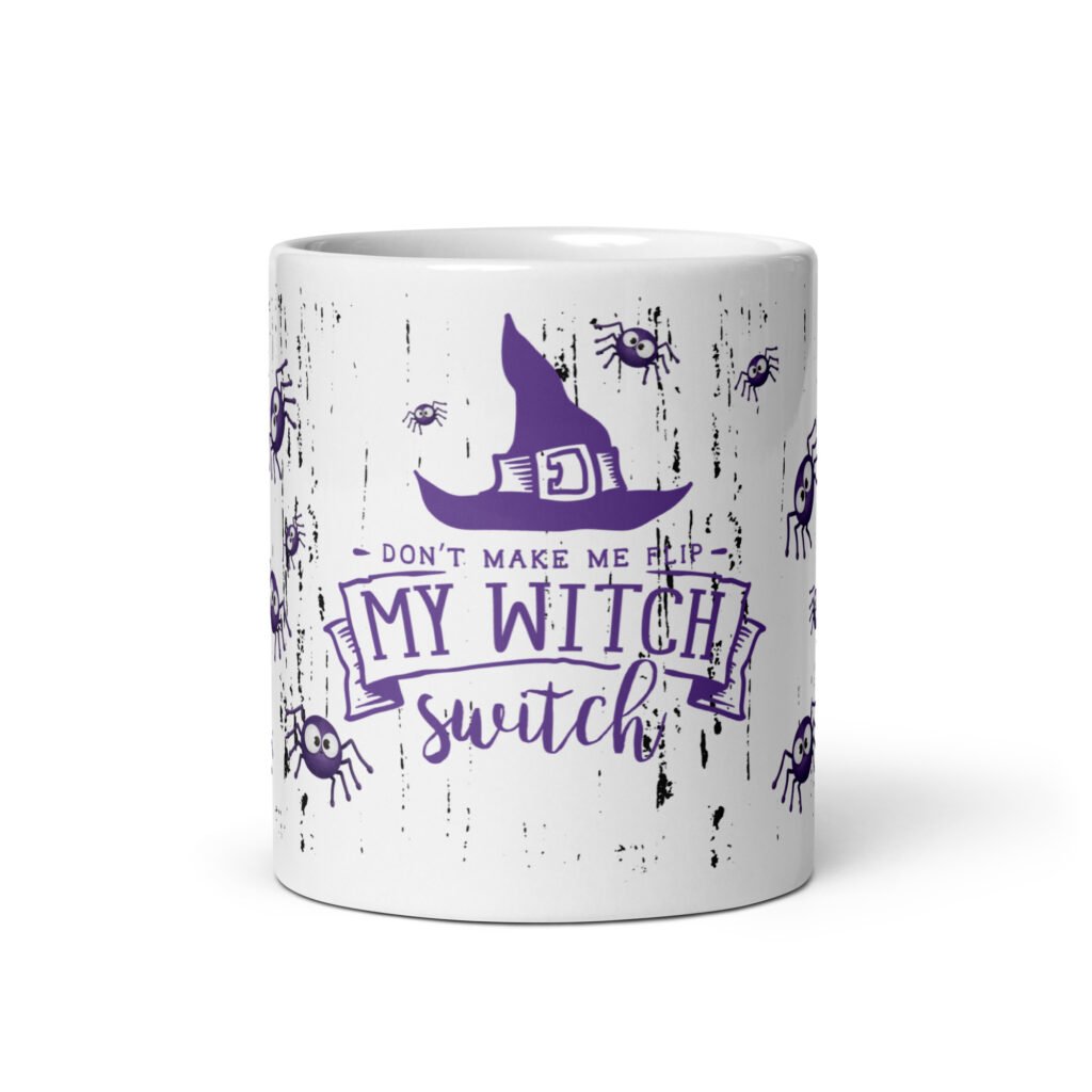 My Witch Switch – Glossy Coffee Mug | Printed Halloween Gift | 11oz & 15oz Halloween Coffee Mug