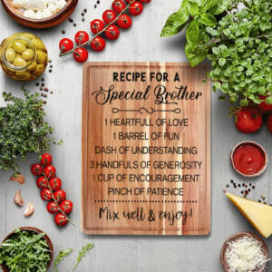 Special Brother’s Recipe for Fun: Engraved Wooden Cutting Board