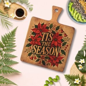 Christmas Cutting Board Tis the Season-Christmas Wishes Cutting Board