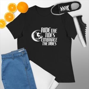 Ride the Tide, Embrace the Vibe Women's Relaxed T-Shirt