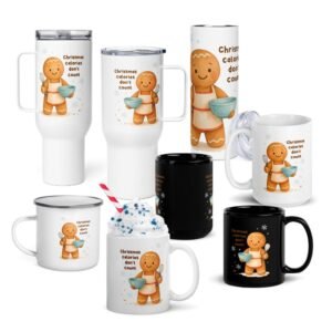 Goofy Christmas Quotes printed Drinkware | Christmas Calories Don’t Count – Gingerbread Drinkware Collection (Mugs, Tumblers & Enamel Cups)