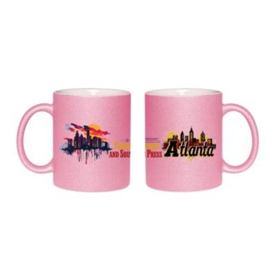 Glitter Mug Designed Atlanta Skyline Glitter Mug β Peaches, Progress & Southern Press