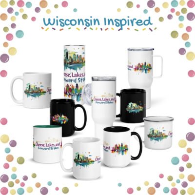 Wisconsin Inspired Mug – Cheese, Lakes & Forward Spirit | State Pride Coffee Cup